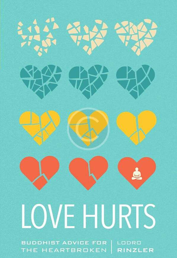 Love Hurts: Buddhist Advice for the Heartbroken
